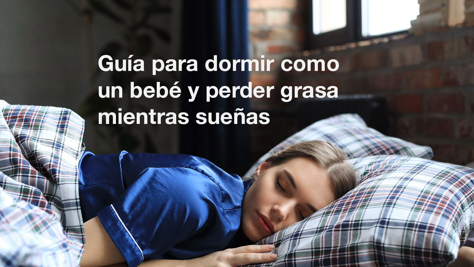 Guía para dormir como un bebé y perder grasa