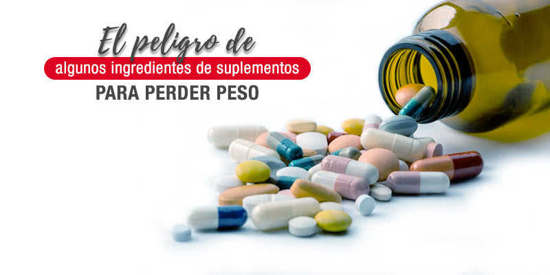 El peligro de algunos ingredientes de suplementos para perder peso