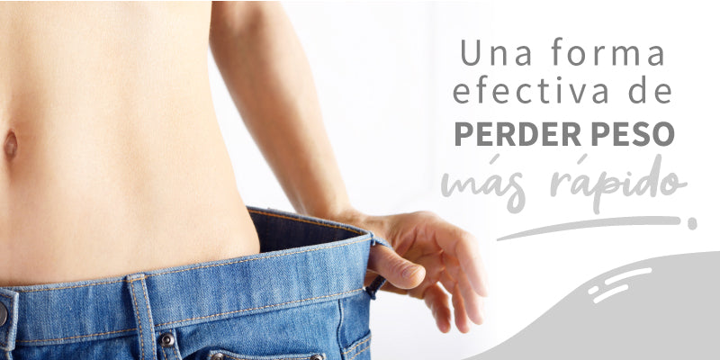 Una forma efectiva de perder peso más rápido