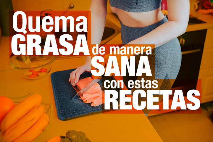 5 Recetas para quemar grasa fáciles y saludables que puedes disfrutar sin pasar hambre