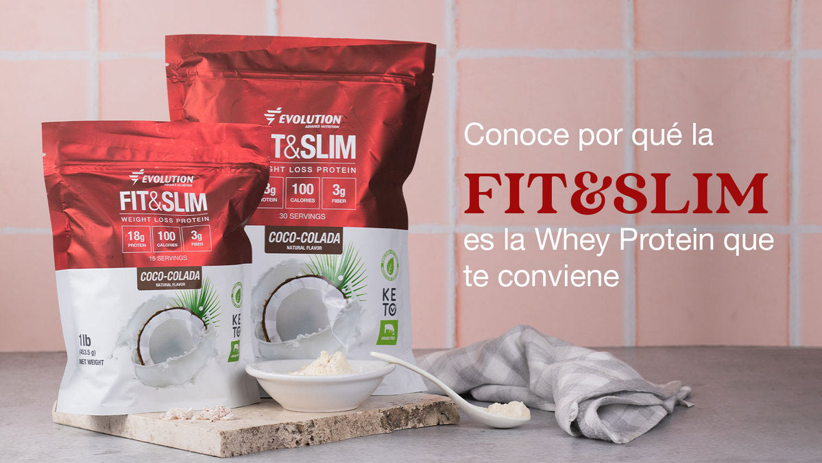 Conoce por qué la Fit&Slim es la Whey Protein que te conviene